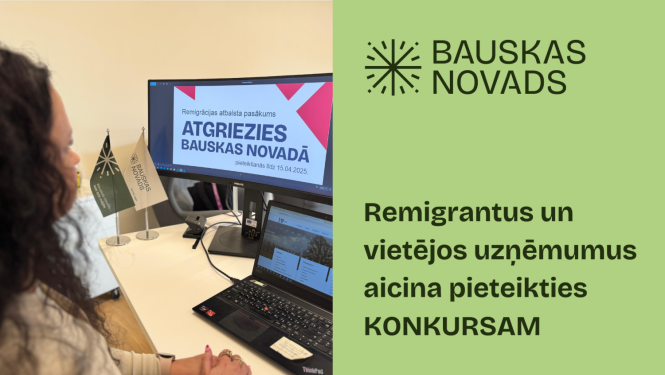 Vizuālis ar sievietes siluetu pie datora ekrāna, kur redzams uzraksts "Atgriezies Bauskas novadā!", papildināts ar Bauskas novada logo un tekstu "Remigrantus un vietējos uzņēmumus aicina pieteikties konkursam".
