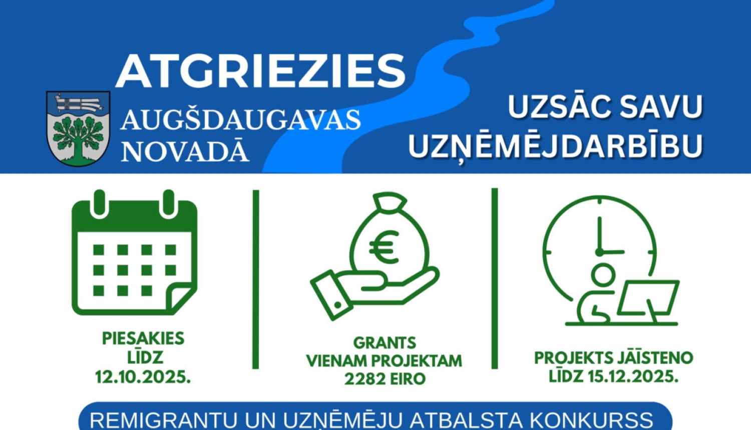 Plakāts par remigrantu uzņēmējdarbības atbalsta konkursu Augšdaugavas novadā ar pieteikšanos līdz 12.10.2025. un grantu vienam projektam 2282 eiro apmērā.