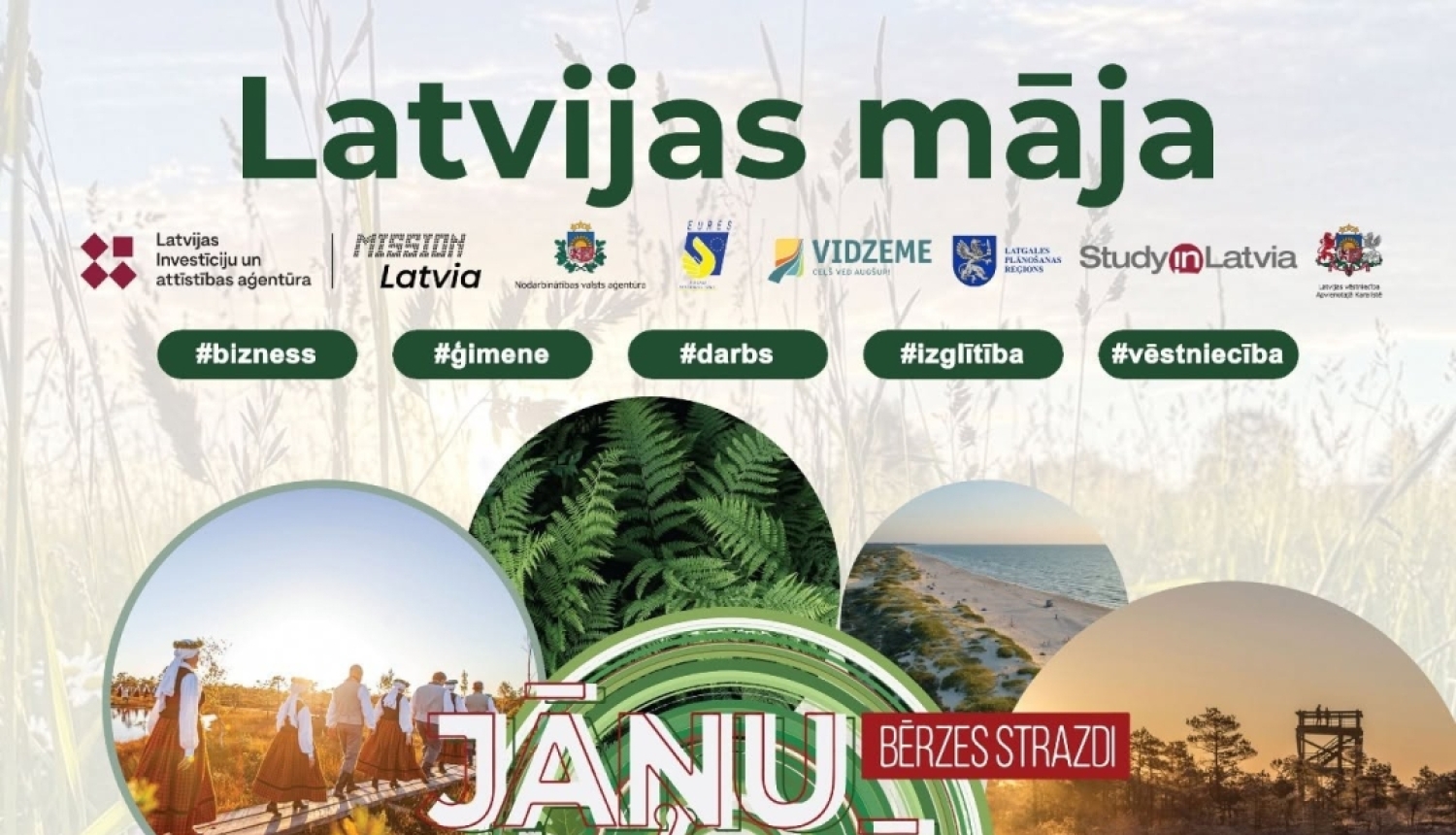 Latvijas mājas reklāmas plakāts Bērzes strazdu Jāņu festivālā