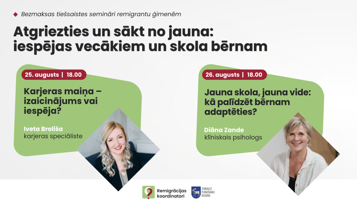 Afiša par bezmaksas tiešsaistes semināriem remigrantu ģimenēm 25. un 26. augustā par karjeras maiņu un bērna adaptēšanos jaunā skolā