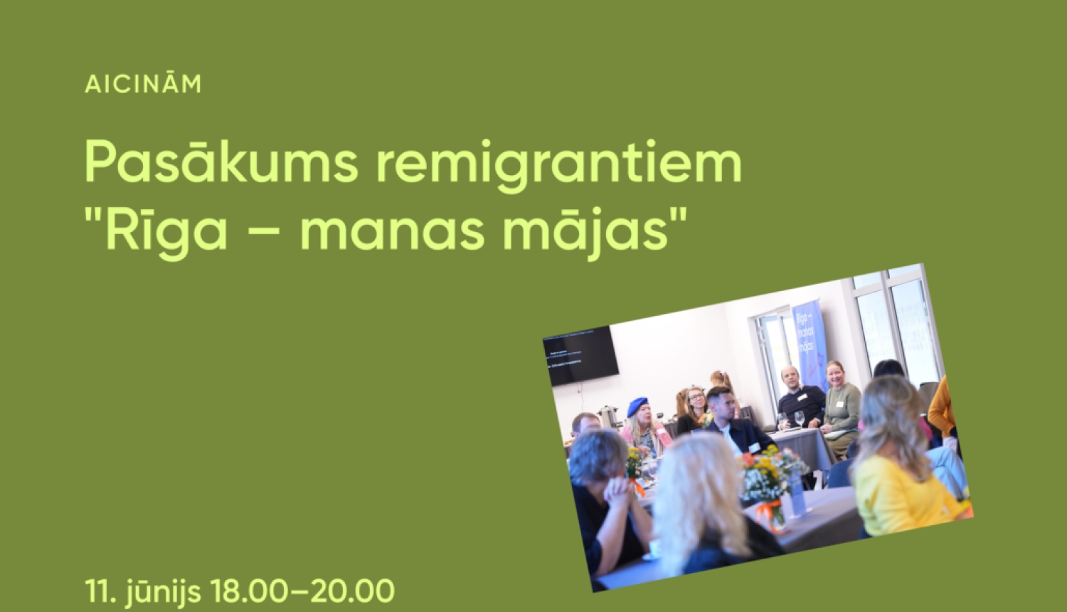 Pasākuma "Rīga - manas mājas" afiša ar dalībnieku foto